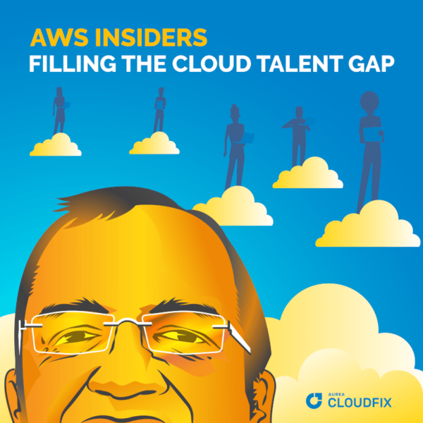 AWS Insiders: Filling the Cloud Talent Gap