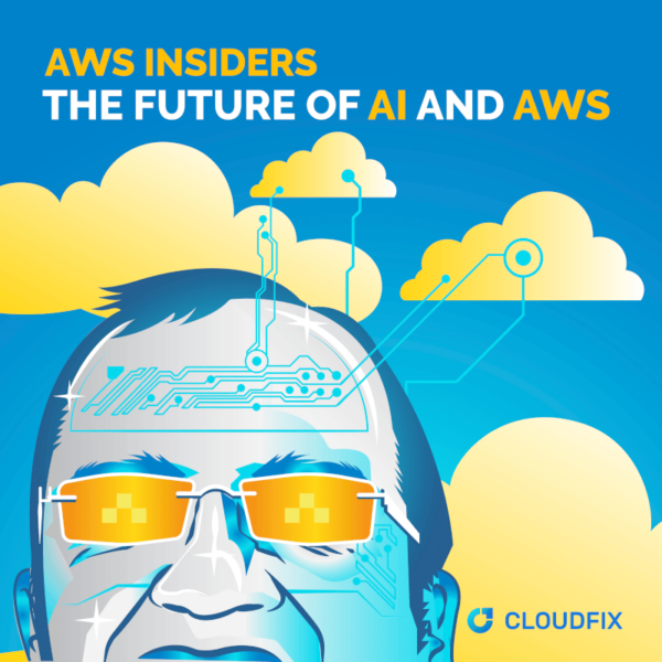 AWS Insiders: The Future of AI and AWS