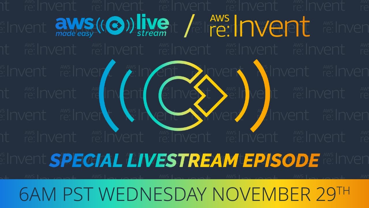AWS Made Easy Special re:Invent Day 3 livestream | CloudFix