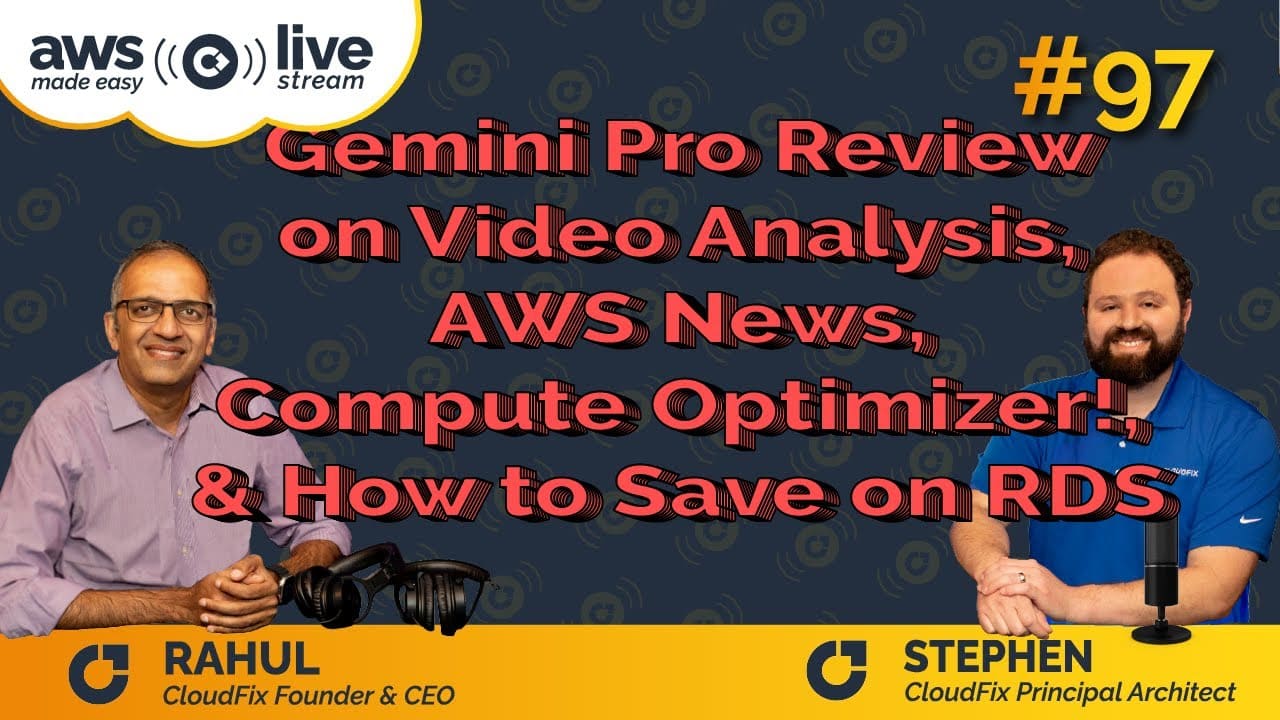 Gemini Pro Review, AWS News, Compute Optimizer annoucement, and How to Save on RDS